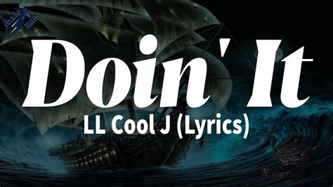 doin it lyrics|do in it ll cool jay.